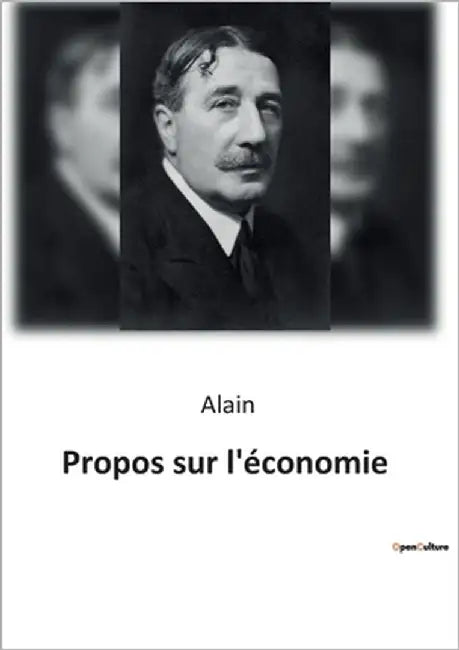Propos sur l'économie by Alain