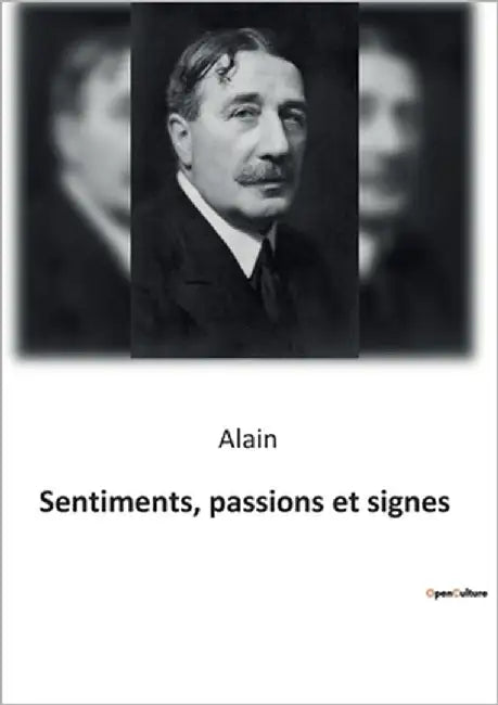Sentiments, passions et signes by Alain