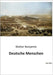 Deutsche Menschen by Benjamin, Walter