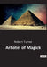Arbatel of Magick by Robert Turner