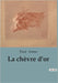 La chèvre d'or by Arène, Paul