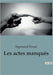 Les actes manqués by Freud, Sigmund