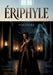 Ériphyle: Une oeuvre théâtrale explorant les thèmes de la culpabilité et du destin, présentée dans une édition basée sur des manuscrits retrouvés. by Voltaire