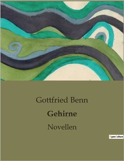 Gehirne: Novellen by Benn, Gottfried