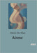 Aisme: Exploration des forêts finlandaises de Suède: un voyage ethnographique au XIXe siècle by de Man, Henri