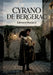 Cyrano de Bergerac: Une pièce de théâtre néo-romantique d'Edmond Rostand, où lyrisme et grands sentiments se rencontrent à l'Hôtel de Bourgogne en 164 by Edmond Rostand