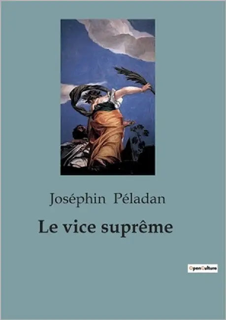 Le vice suprême by Péladan, Joséphin