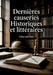 Dernières causeries Historiques et littéraires: Les réflexions historiques et littéraires d'Edmond Biré sur Bossuet, Luther et la Réforme. by Edmond Biré