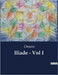 Iliade - Vol I by Omero