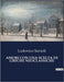 Amori Con Una Scelta Di Liriche Neoclassiche: L'amore e l'arte nell'Italia del XVIII secolo by Savioli, Lodovico