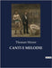 Canti E Melodie: Un viaggio poetico tra amore e melodia by Moore, Thomas