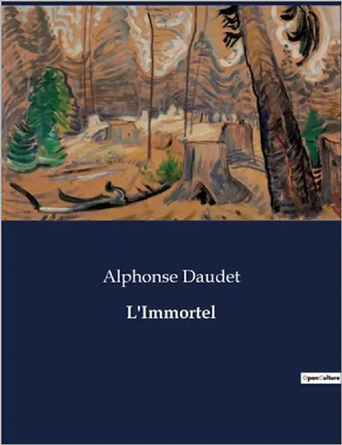L'Immortel by Daudet, Alphonse
