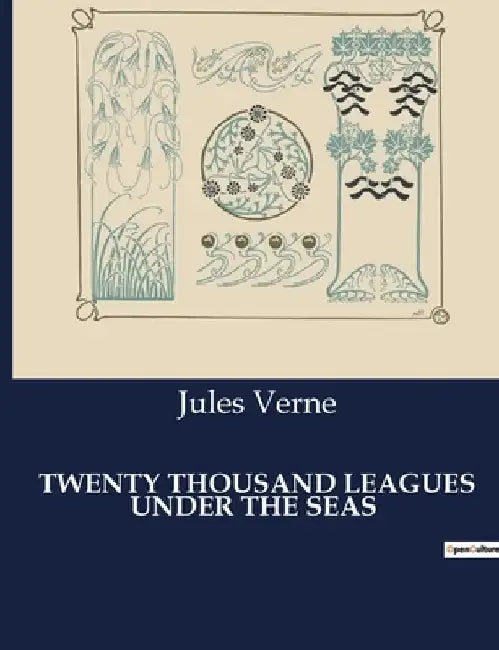 Twenty Thousand Leagues Under the Seas by Jules Verne