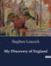 My Discovery of England by Stephen Leacock