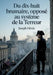 Du dix-huit brumaire, opposé au système de la Terreur: Une analyse critique du terrorisme post-révolutionnaire par Joseph Fiévée, offrant une perspect by Joseph Fiévée