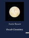 Occult Chemistry by Annie Besant