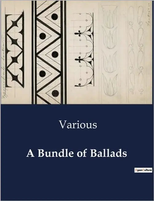 A Bundle of Ballads by Various