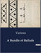 A Bundle of Ballads by Various