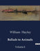 Ballads to Animals: Volume I by William Hayley