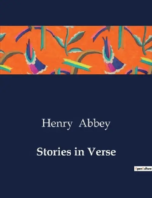 Stories in Verse by Henry Abbey