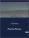 Playful Poems by Various