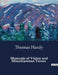 Moments of Vision and Miscellaneous Verses by Thomas Hardy