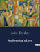 An Evening's Love by John Dryden