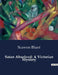 Satan Absolved: A Victorian Mystery by Scawen Blunt