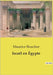 Israël en Égypte: Analyse d'un oratorio de G.F. Hændel par Maurice Bouchor by Bouchor, Maurice