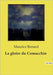 La gloire du Comacchio: Les rivalités artistiques et les intrigues de pouvoir à la Renaissance italienne by Renard, Maurice