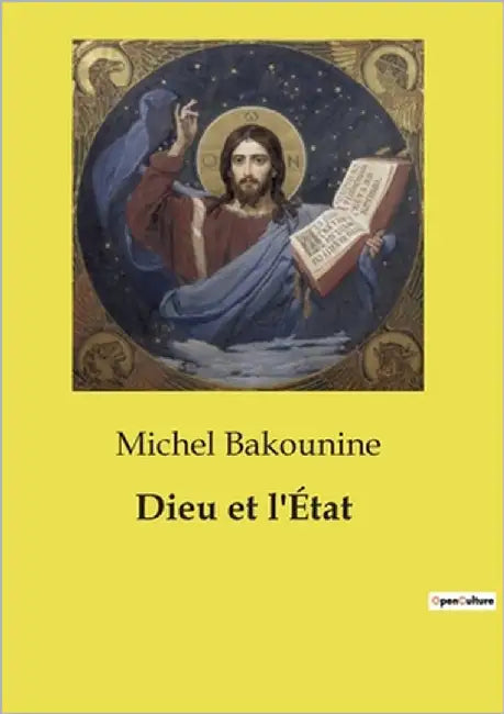 Dieu et l'État by Bakounine, Michel