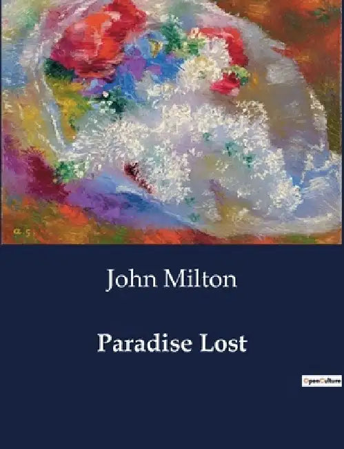 Paradise Lost by John Milton