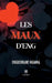 Les maux D'Eng by Enguerrane Ngiama