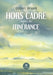Hors cadre suivi de itinérance by Gilbert Orsoni
