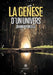 La genèse d'un univers by Johnny Montégu