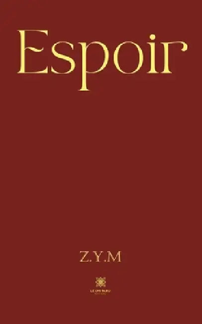 Espoir by Z. Y. M.
