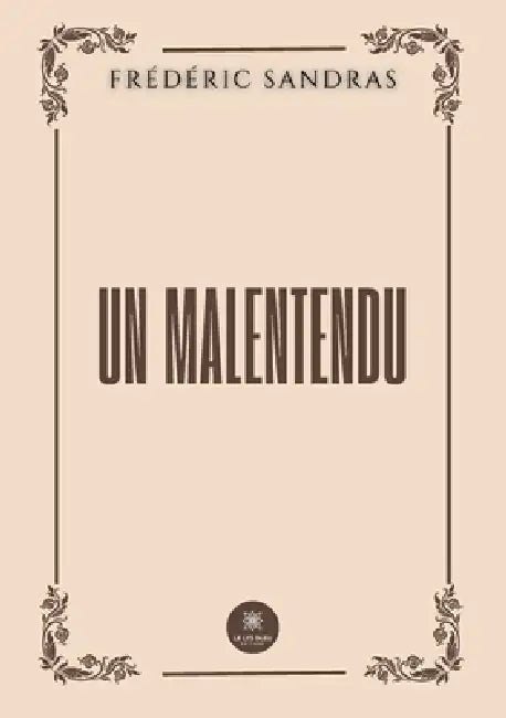Un malentendu by Frédéric Sandras