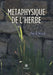 Métaphysiquede l'herbe by Fred Staal