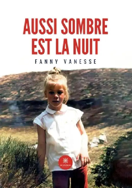 Aussi sombre est la nuit by Vanesse-F