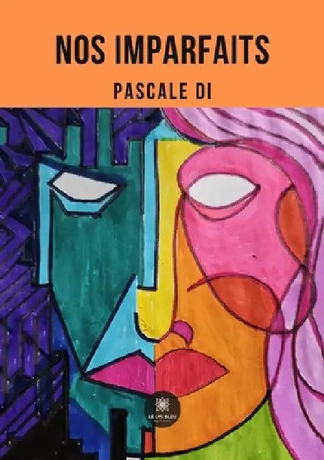 Nos imparfaits by Pascale Di