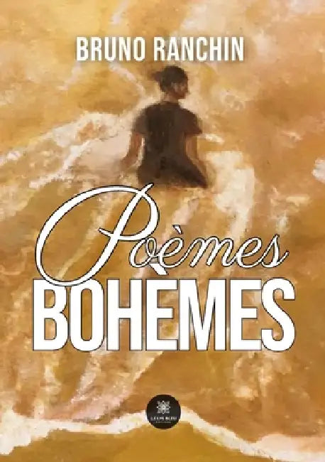 Poèmes bohèmes by Bruno Ranchin