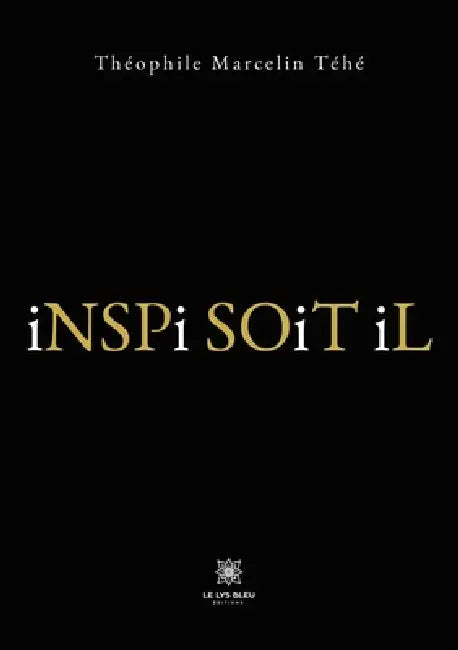 iNSPi SOiT Il by Théophile Marcelin