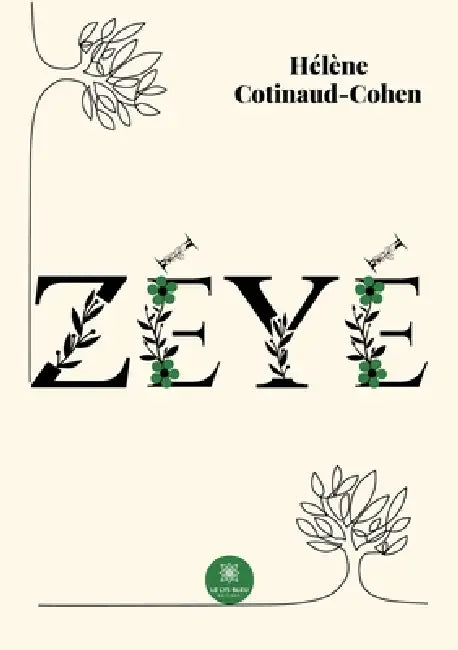 Zéyé by Hélène Cotinaud-Cohen