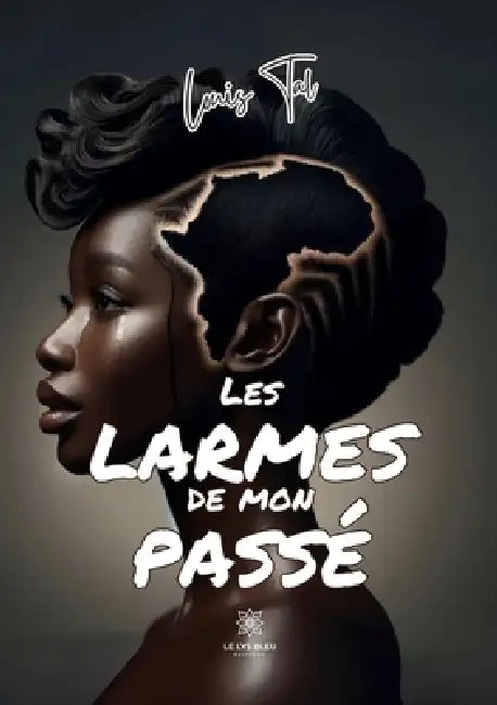 Les larmes de mon passé by Louis Tal