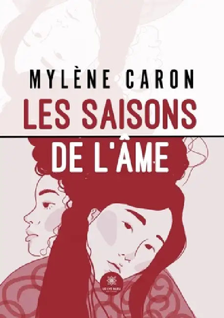 Les saisons de l'âme by Mylène Caron