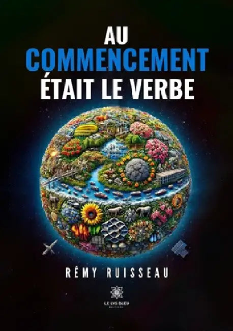 Au commencement était le verbe by Rémy Ruisseau