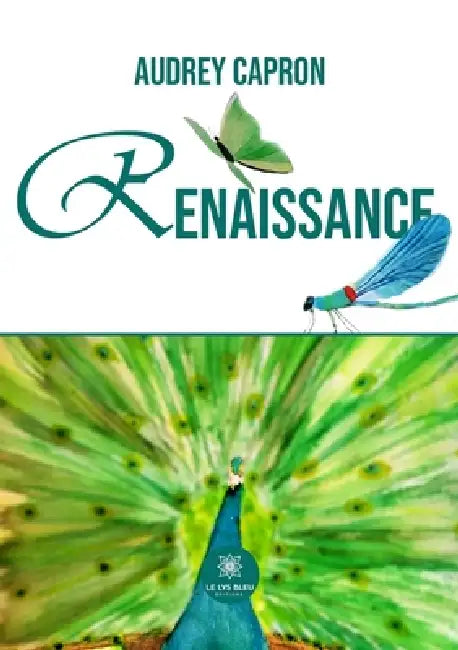 Renaissance by Audrey Capron