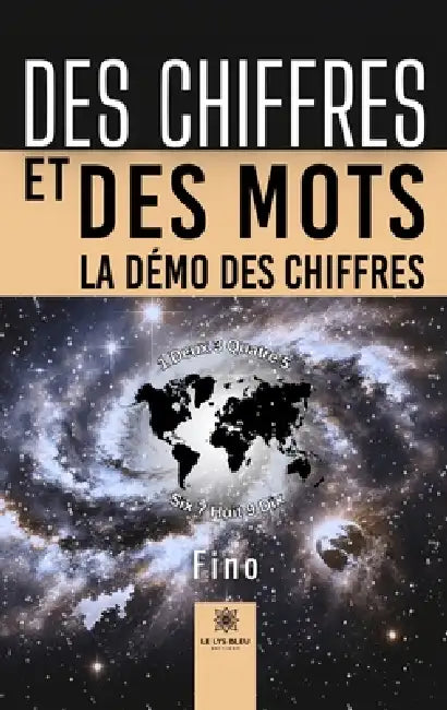 Des chiffres et des mots: La démo des chiffres by Fino