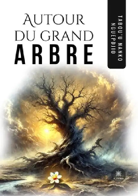Autour du grand arbre by Tabou'u Nanko Nguepdjio