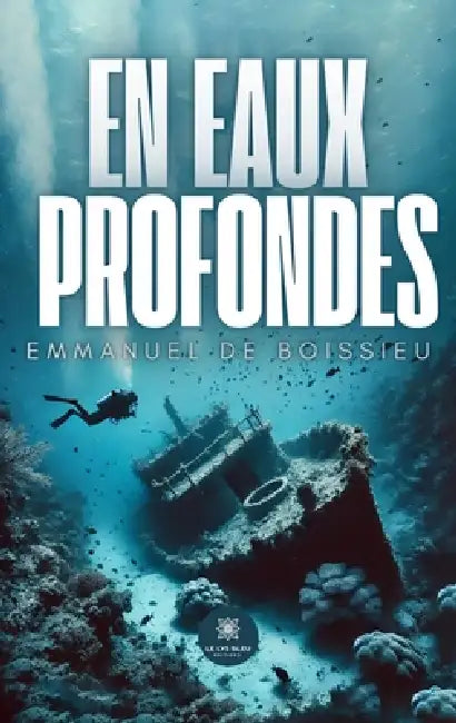 En eaux profondes by Emmanuel de de Boissieu